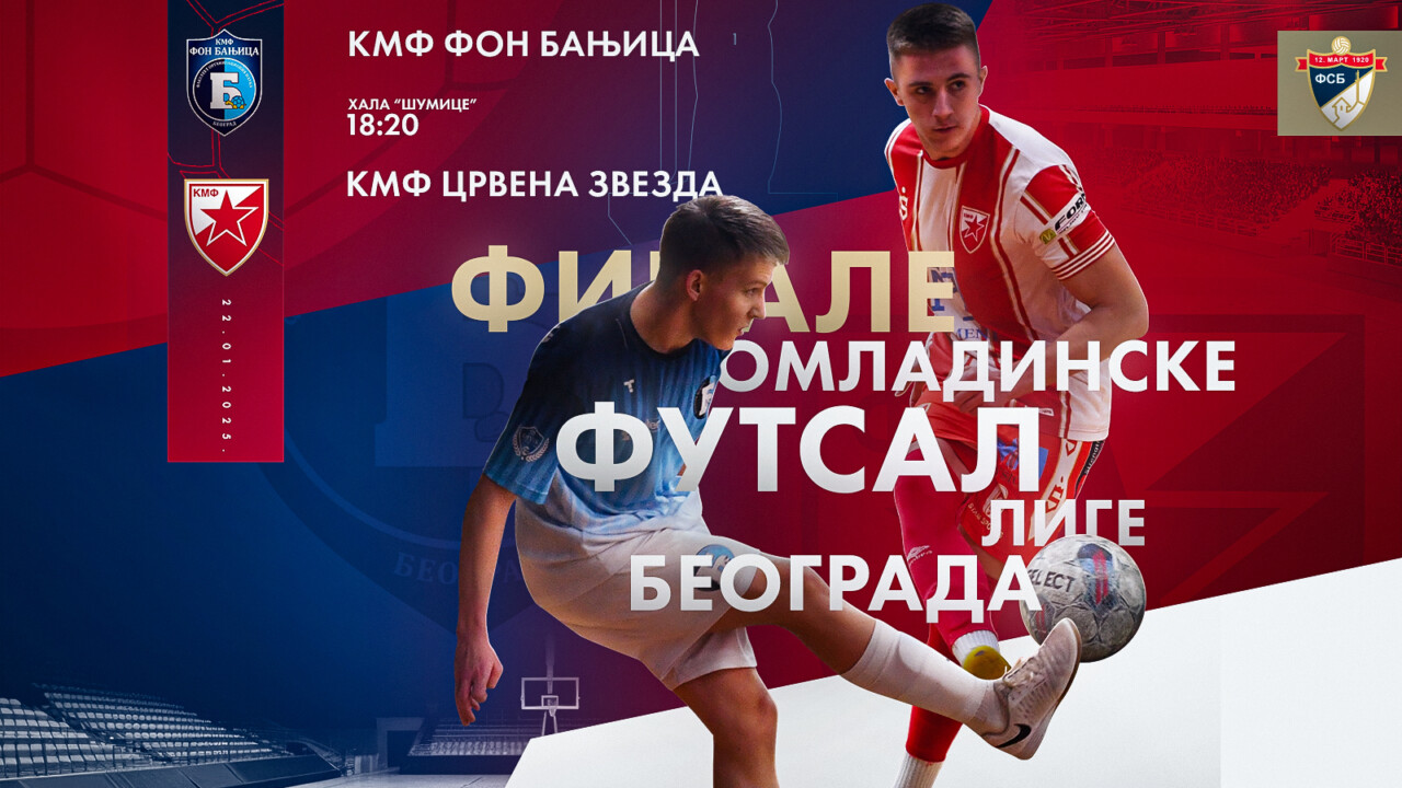 Direktan prenos druge utakmice finala Omladinske Futsal lige Beograda KMF FON BANJICA – KMF CRVENA ZVEZDA